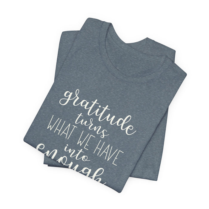 Gratitude - Unisex Tee