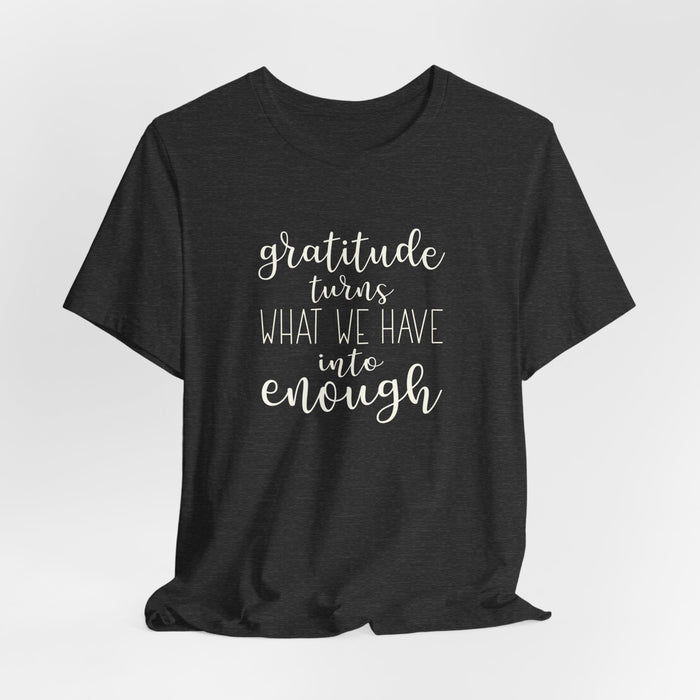 Gratitude - Unisex Tee