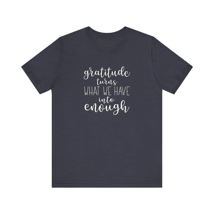 Gratitude - Unisex Tee