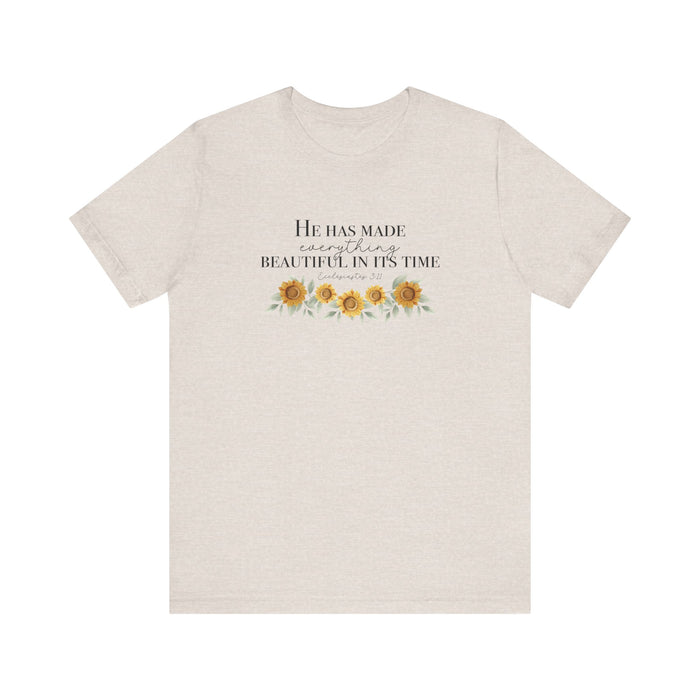 He Has Made - Unisex Tee