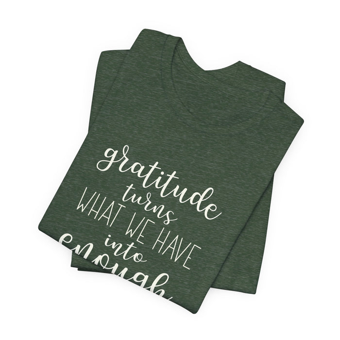 Gratitude - Unisex Tee