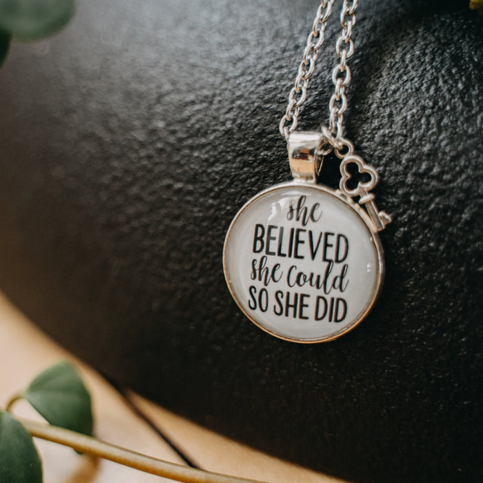 She Believed She Could so She Did - Pendant Necklace