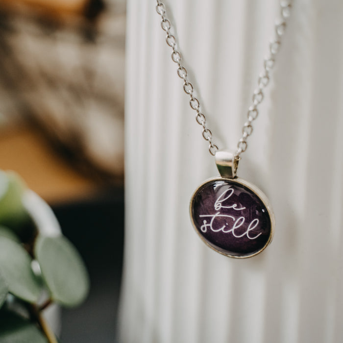 Be Still - Pendant Necklace