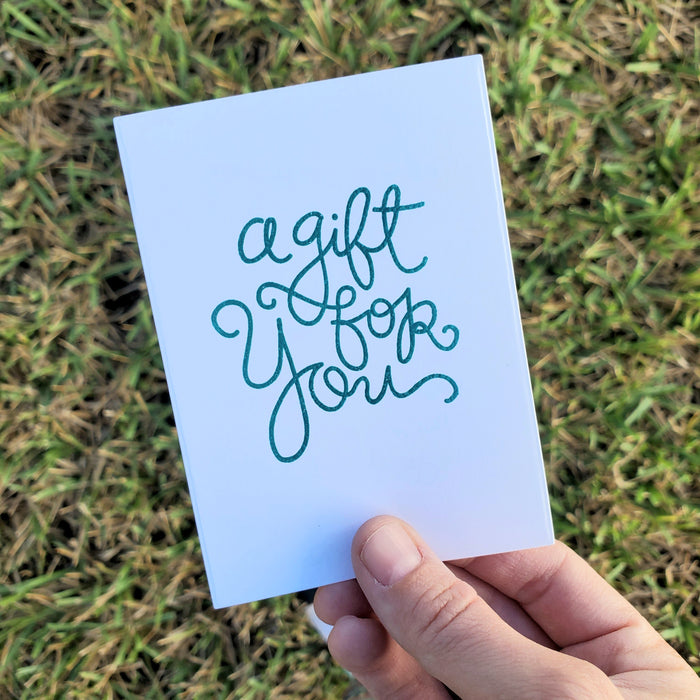 A Gift For You - Handwritten Note